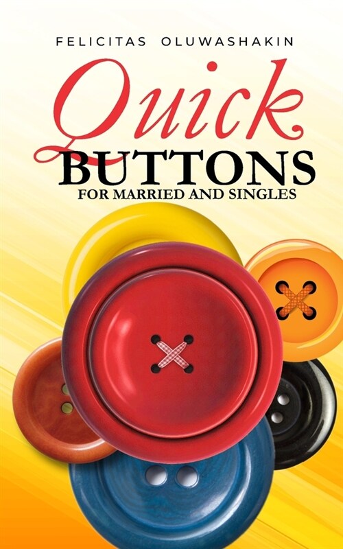 Quick Buttons For Married and Singles (Paperback)