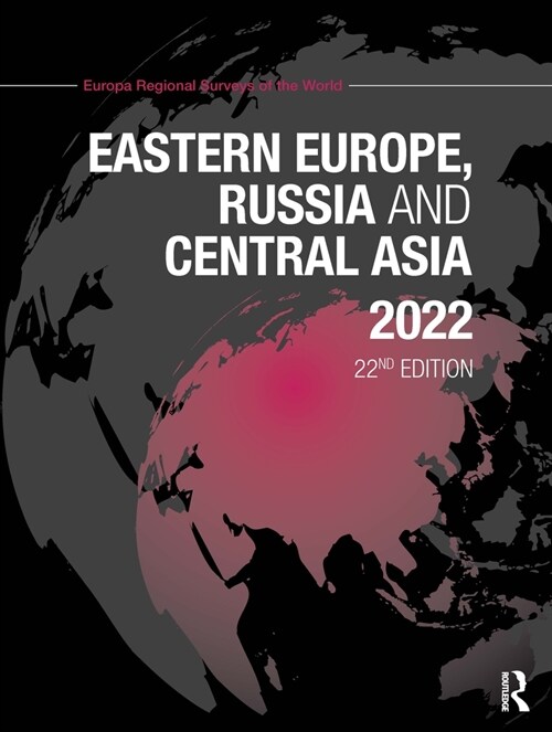 Eastern Europe, Russia and Central Asia 2022 (Hardcover, 22 ed)