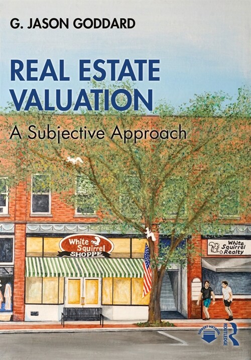 Real Estate Valuation : A Subjective Approach (Paperback)