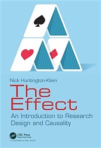 The Effect : An Introduction to Research Design and Causality (Paperback)