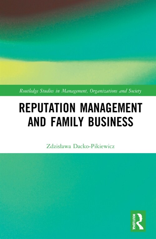 Reputation Management and Family Business (Hardcover, 1)