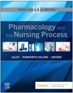 Pharmacology and the Nursing Process (Paperback, 10)