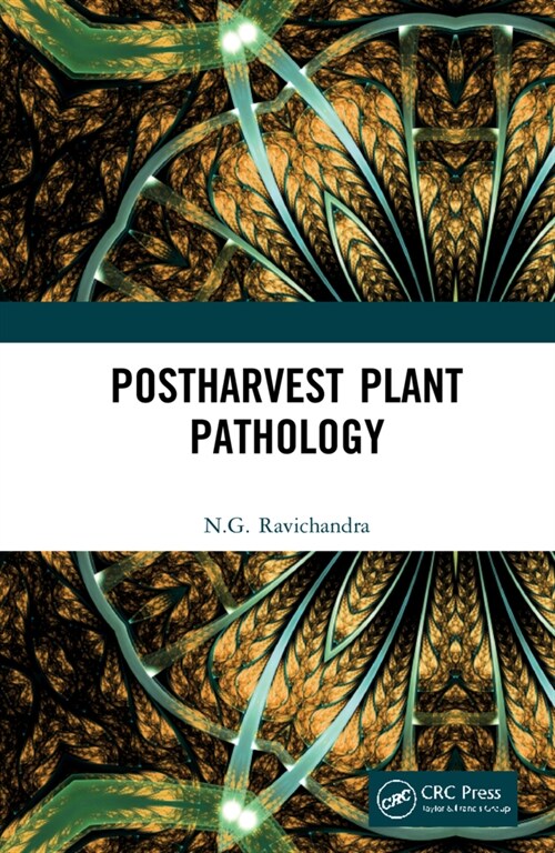 Postharvest Plant Pathology (Hardcover, 1)