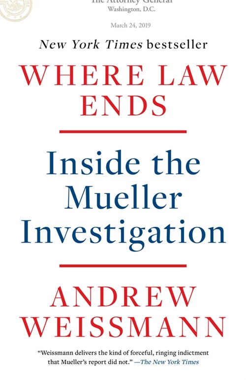 Where Law Ends: Inside the Mueller Investigation (Paperback)