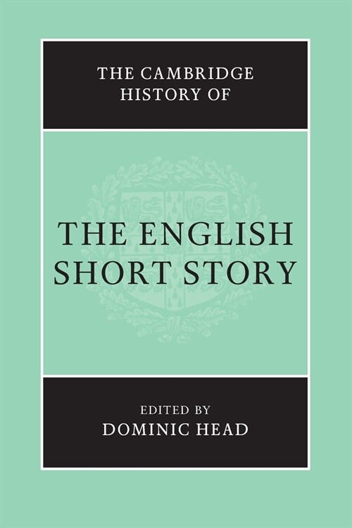 The Cambridge History of the English Short Story (Paperback)