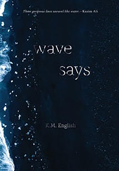 Wave Says (Paperback)