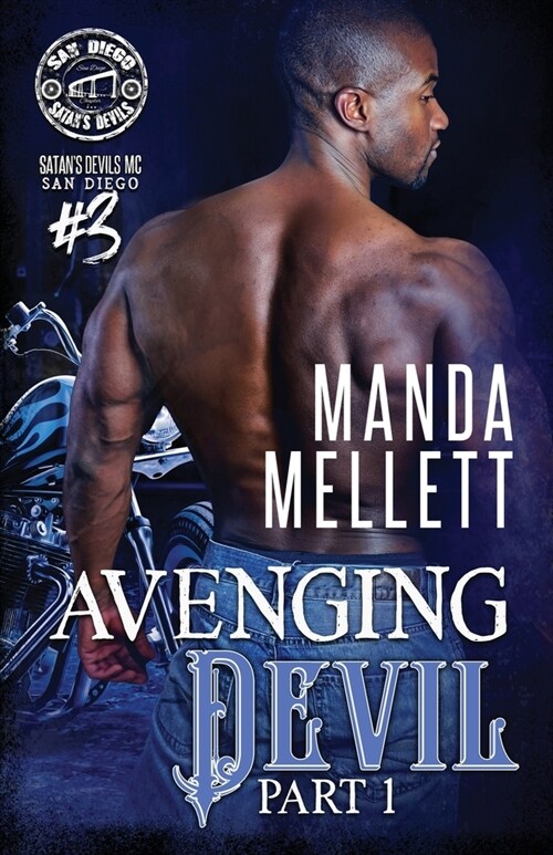 Avenging Devil Part 1: Satans Devils MC San Diego (Paperback)