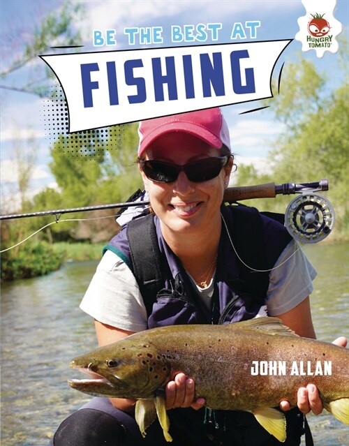 Be the Best at Fishing (Library Binding)