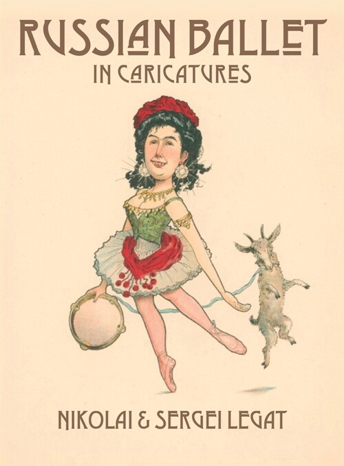 Russian Ballet in Caricatures (Hardcover)