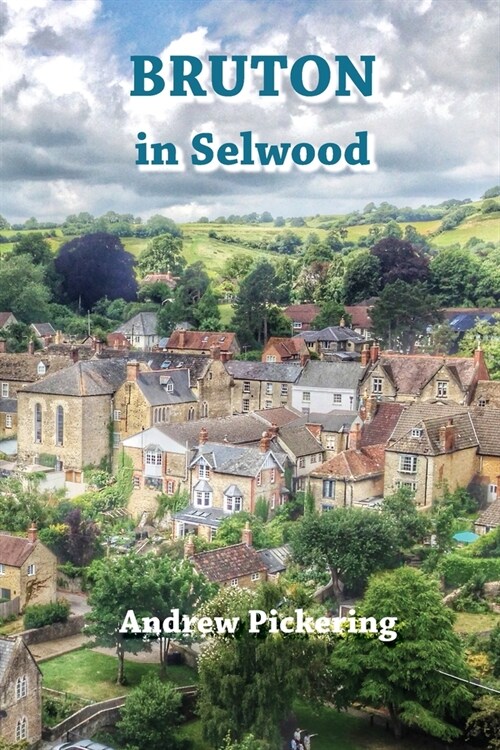 Bruton in Selwood (Paperback)