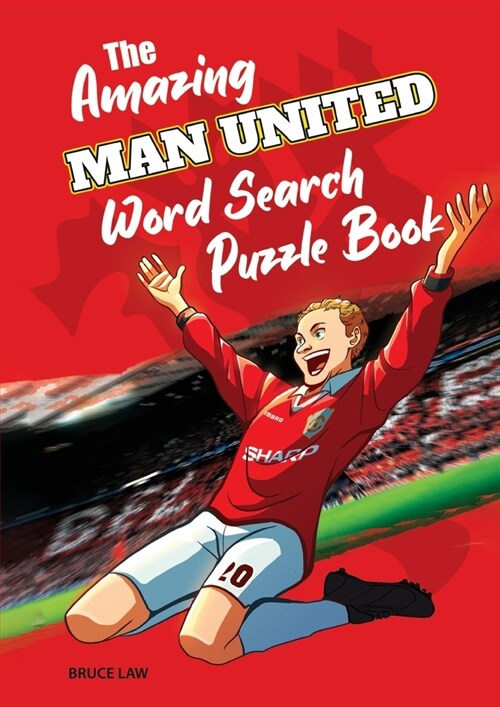 The Amazing Man United Word Search Puzzle Book (Paperback, 2021)