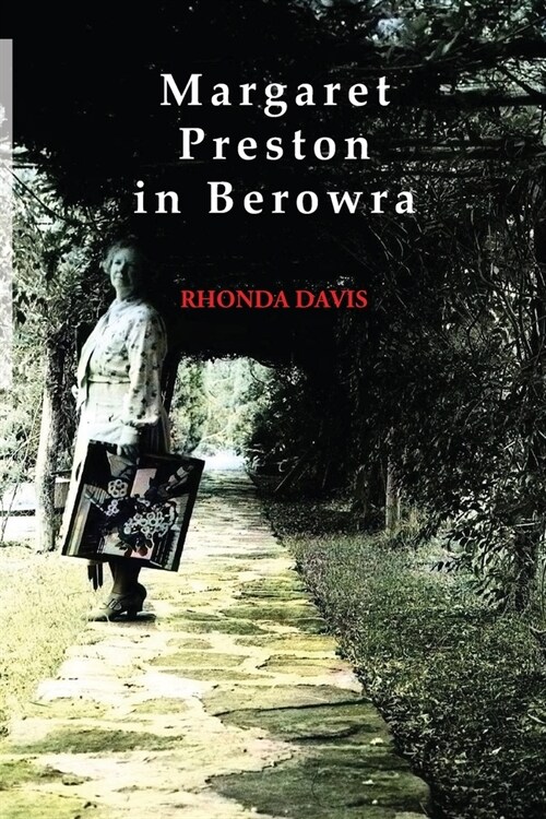 Margaret Preston in Berowra (Paperback)