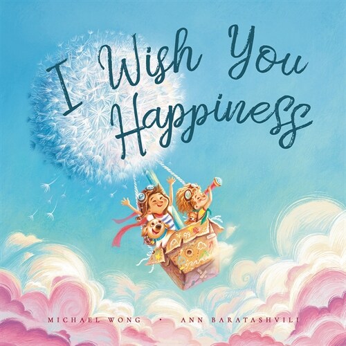 I Wish You Happiness (Hardcover)
