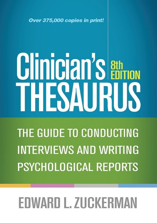 Clinicians Thesaurus: The Guide to Conducting Interviews and Writing Psychological Reports (Hardcover, 8)
