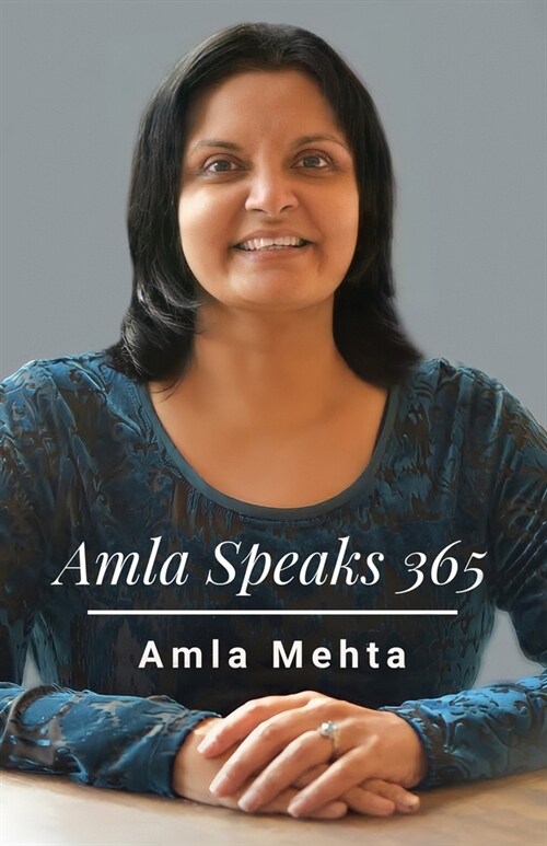Amla Speaks 365 (Paperback)