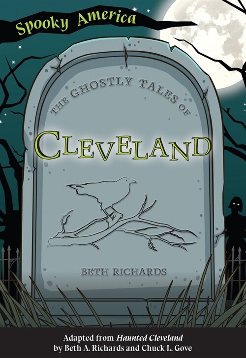 The Ghostly Tales of Cleveland (Paperback)