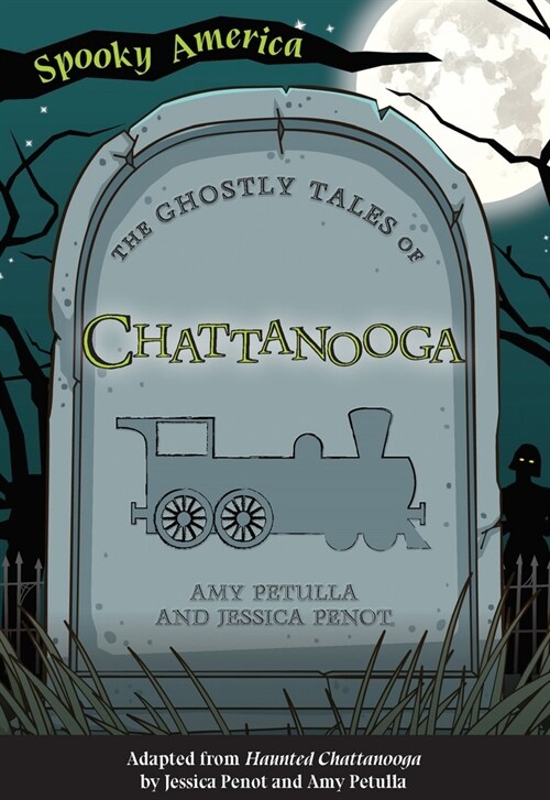 The Ghostly Tales of Chattanooga (Paperback)
