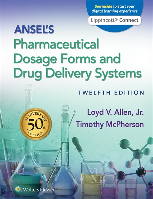Ansels Pharmaceutical Dosage Forms and Drug Delivery Systems (Paperback, 12)