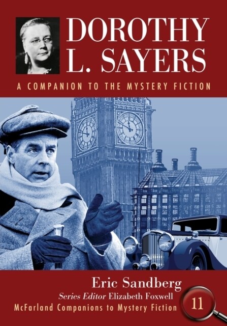 Dorothy L. Sayers: A Companion to the Mystery Fiction (Paperback)