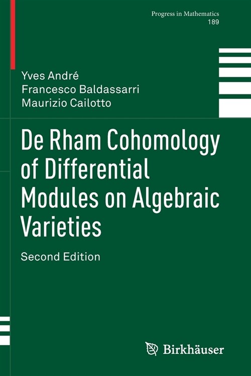 de Rham Cohomology of Differential Modules on Algebraic Varieties (Paperback, 2, 2020)