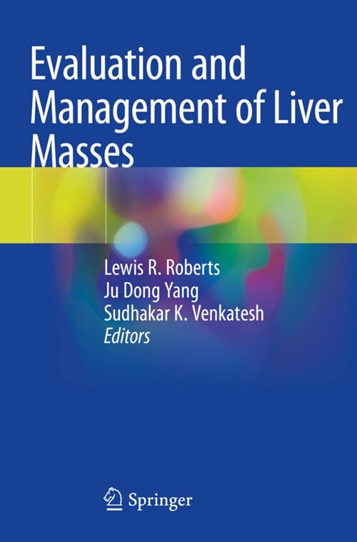 Evaluation and Management of Liver Masses (Paperback, 2020)