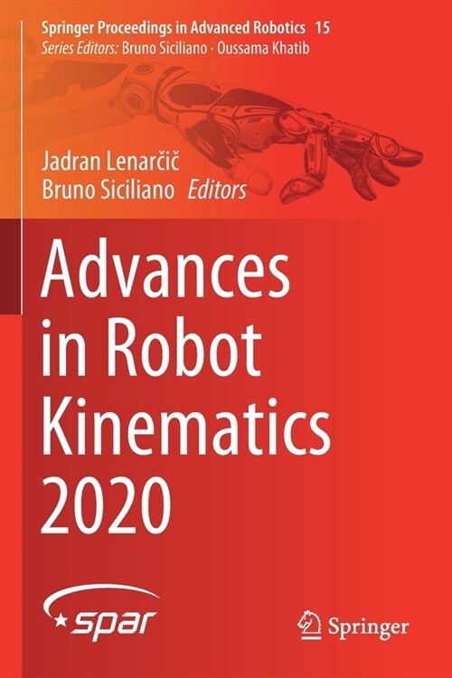 Advances in Robot Kinematics 2020 (Paperback, 2021)