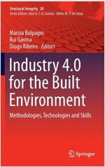 Industry 4.0 for the Built Environment: Methodologies, Technologies and Skills (Hardcover, 2022)