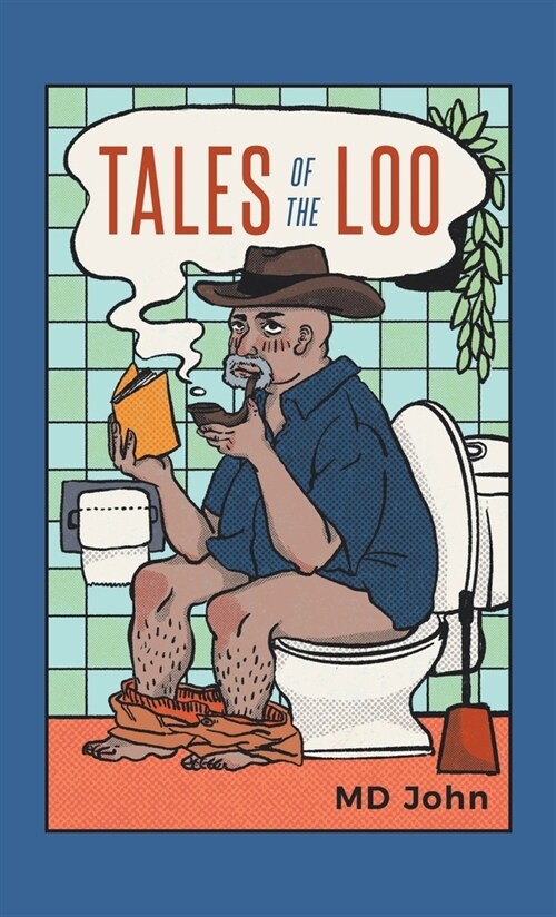 Tales of the Loo (Hardcover)