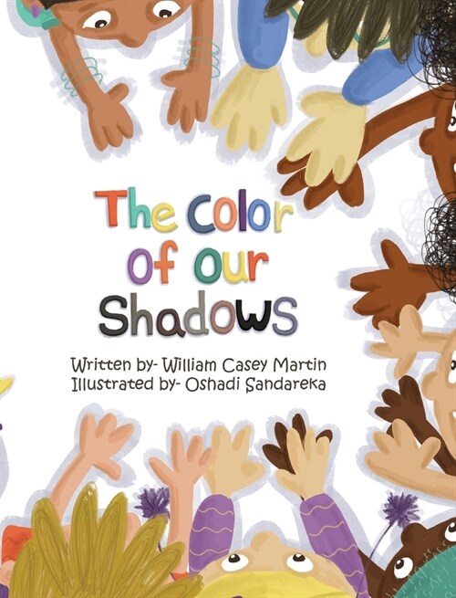 The Color of Our Shadows (Hardcover)