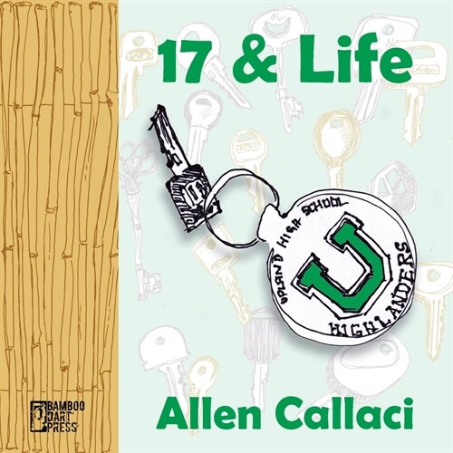 17 and Life (Paperback)
