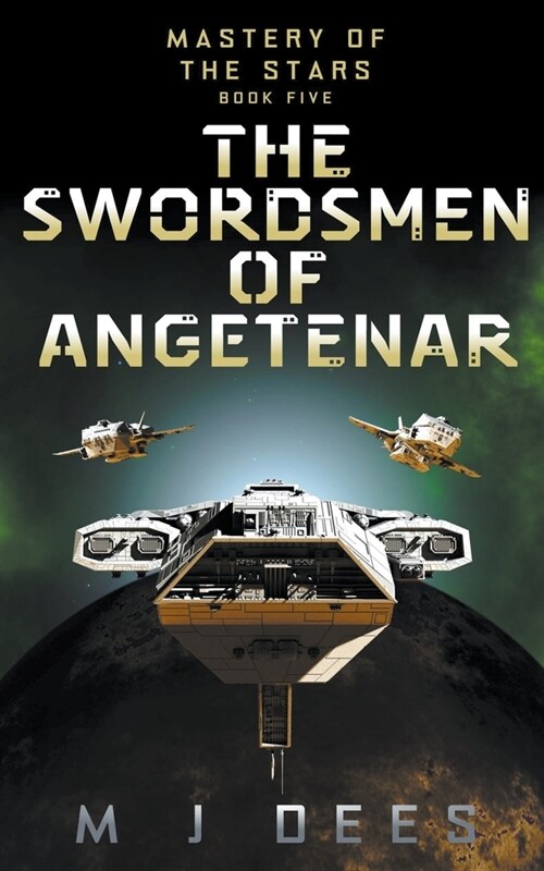 The Swordsmen of Angetenar (Paperback)