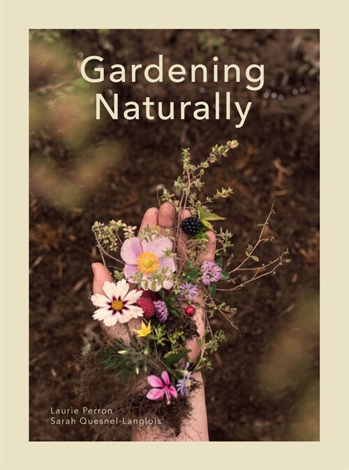 Gardening Naturally (Hardcover)