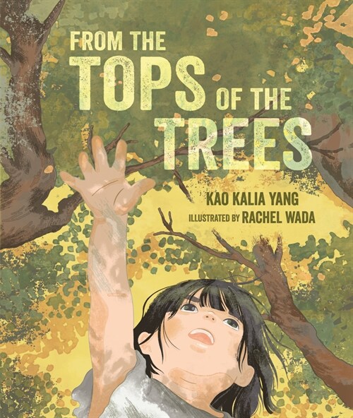 From the Tops of the Trees (Hardcover)
