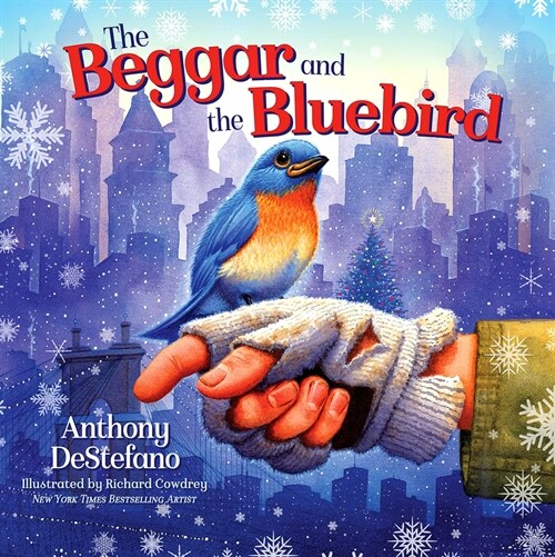 The Beggar and Bluebird (Paperback)