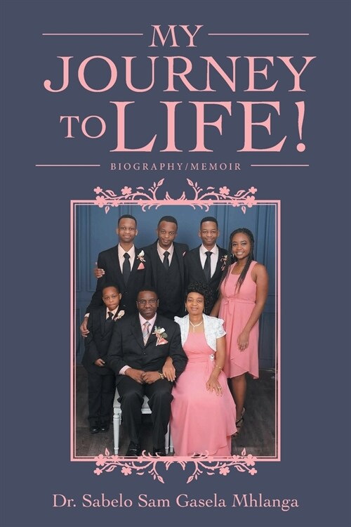 My Journey to Life!: Biography/Memoir (Paperback)
