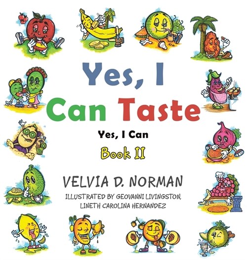 Yes, I Can Taste: Book Ii (Hardcover)