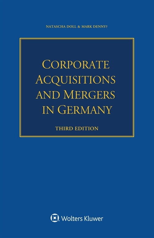 Corporate Acquisitions and Mergers in Germany (Paperback, 3)