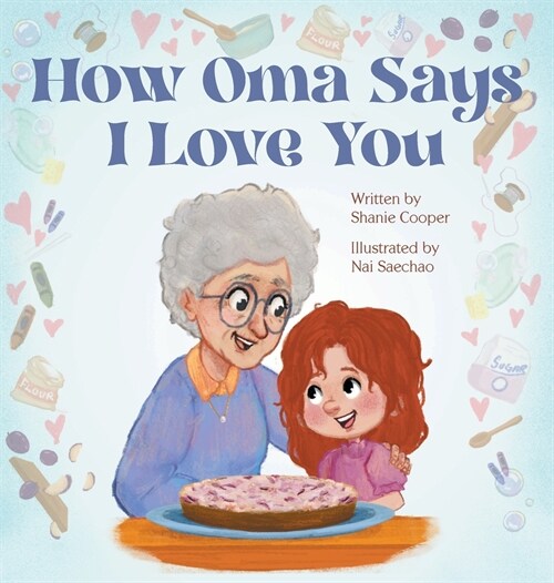 How Oma Says I Love You (Hardcover)