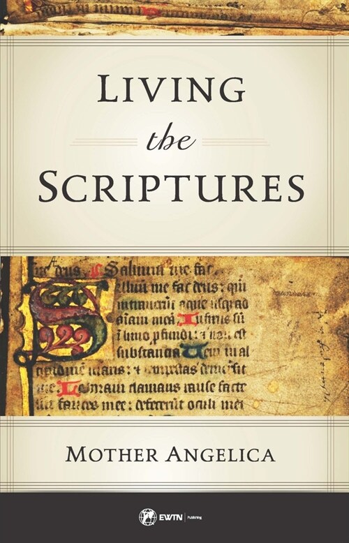 Living the Scriptures (Paperback)