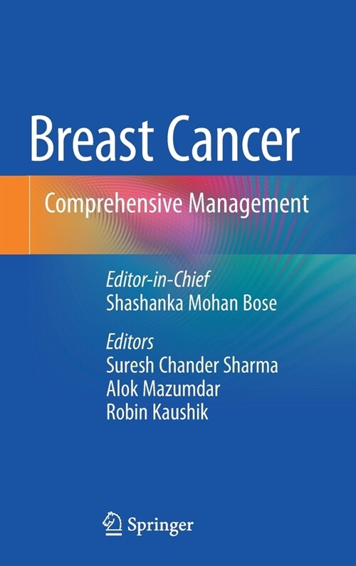 Breast Cancer: Comprehensive Management (Hardcover, 2022)