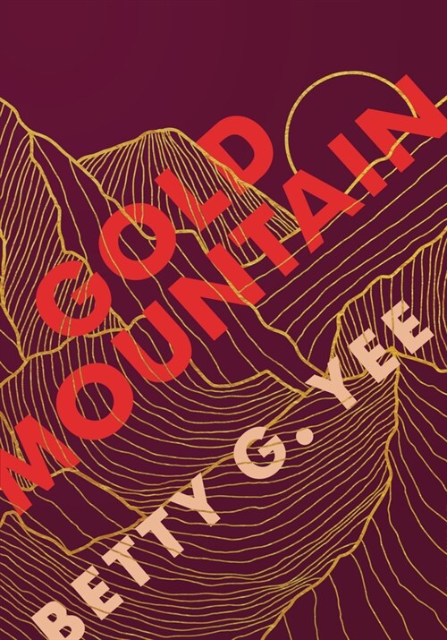 Gold Mountain (Hardcover)