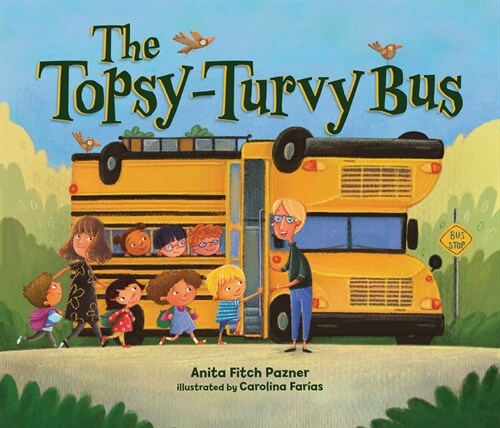 The Topsy-Turvy Bus (Paperback)