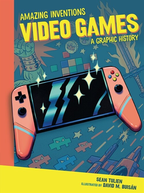 Video Games: A Graphic History (Paperback)