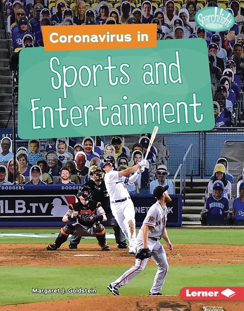 Coronavirus in Sports and Entertainment (Library Binding)