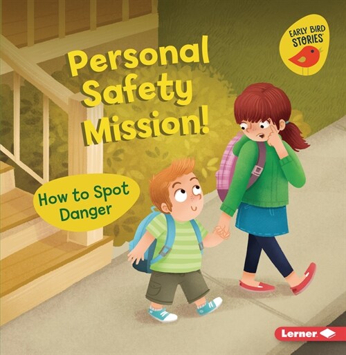 Personal Safety Mission!: How to Spot Danger (Paperback)