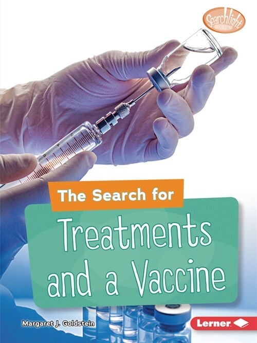 The Search for Treatments and a Vaccine (Paperback)
