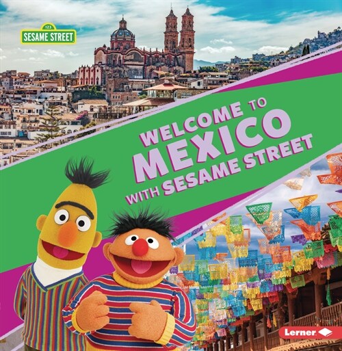 Welcome to Mexico with Sesame Street (R) (Paperback)