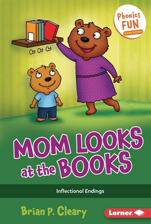Mom Looks at the Books: Inflectional Endings (Library Binding)