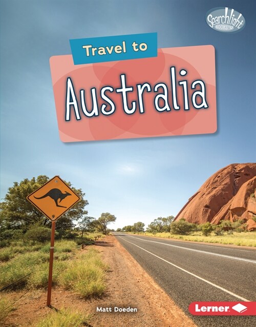 Travel to Australia (Library Binding)
