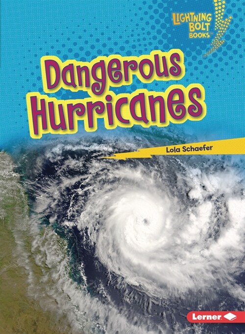 Dangerous Hurricanes (Paperback)